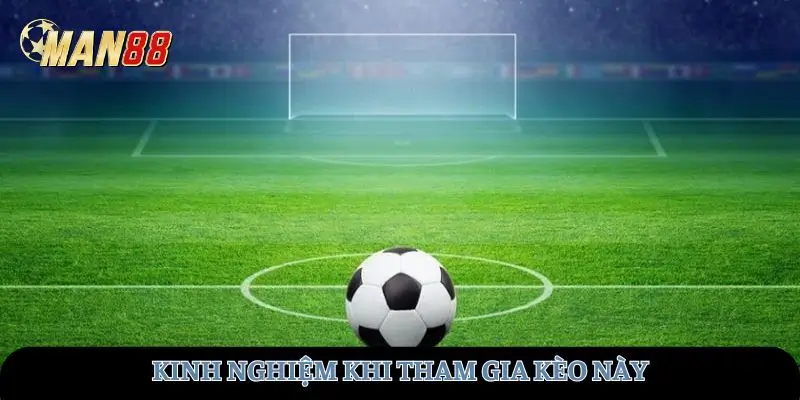 Kinh nghiệm khi tham gia