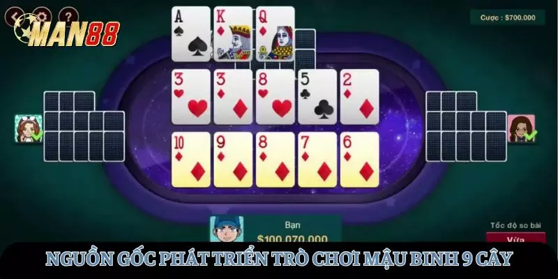 Nguồn gốc phát triển của trò chơi mậu binh